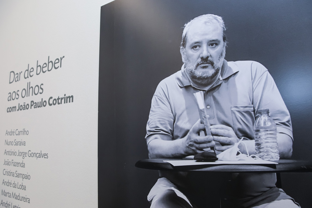 Exposição "Dar de Beber aos Olhos" | Homenagem a João Paulo Cotrim
