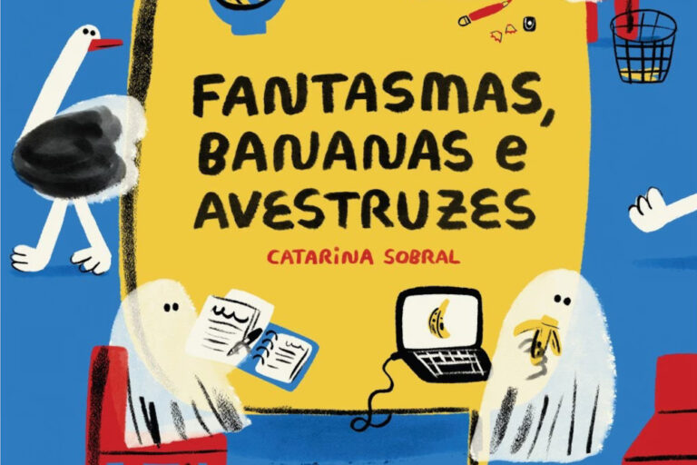 Bananas Fantasmas e Avestruzes - Catarina Sobral