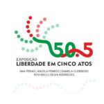 Exposição “50.5: Liberdade em Cinco Atos” na Galeria do 11
