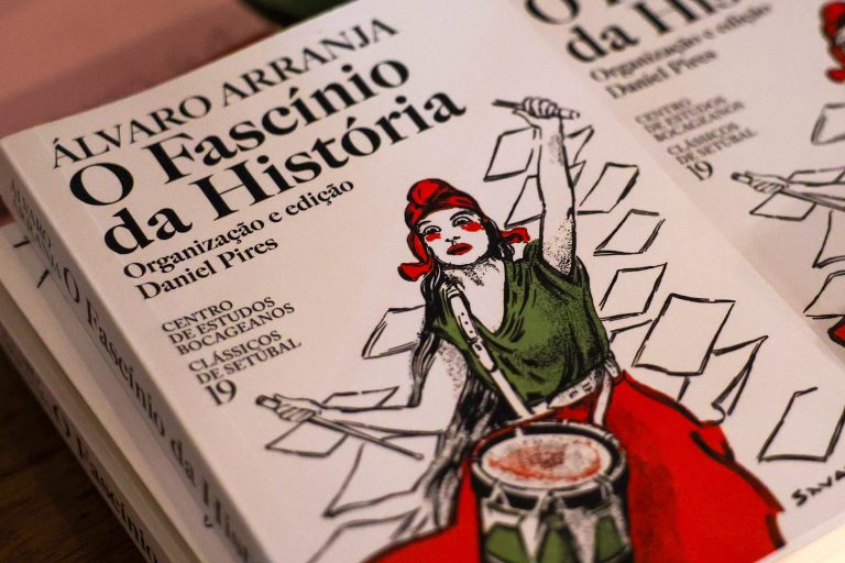 "O Fascínio da História" reúne parte da investigação de Álvaro Arranja sobre história contemporânea do país e de Bocage